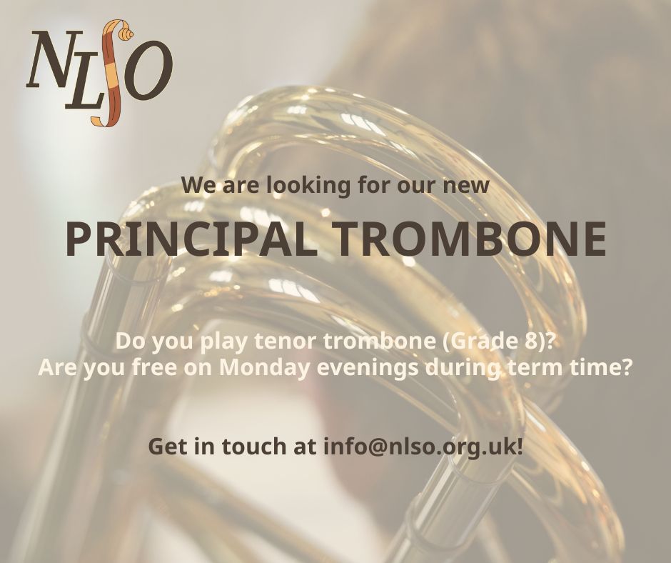 Principal Trombone Vacancy – North London Symphony Orchestra